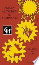 Energy nutrition in ruminants [E-Book] /