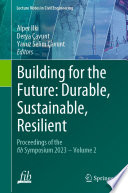Building for the Future: Durable, Sustainable, Resilient [E-Book] : Proceedings of the fib Symposium 2023 - Volume 2 /