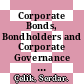 Corporate Bonds, Bondholders and Corporate Governance [E-Book] /