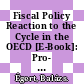 Fiscal Policy Reaction to the Cycle in the OECD [E-Book]: Pro- or Counter-cyclical? /