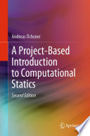 A Project-Based Introduction to Computational Statics [E-Book] /