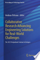 Collaborative Research Advancing Engineering Solutions for Real-World Challenges [E-Book] : The 2023 Postgraduate Seminar in Esslingen /