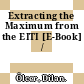Extracting the Maximum from the EITI [E-Book] /