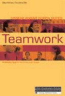 Unschlagbar durch ein gutes Teamwork : praktische Tipps für den Erfolg in der Gruppe /