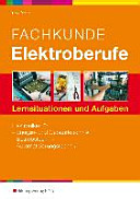 Fachkunde Elektroberufe : Lernsituationen und Aufgaben /
