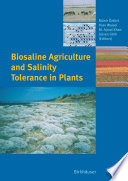 Biosaline Agriculture and Salinity Tolerance in Plants [E-Book] /