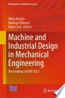 Machine and Industrial Design in Mechanical Engineering [E-Book] : Proceedings of KOD 2021 /