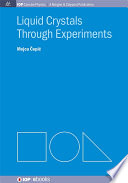 Liquid crystals through experiments [E-Book] /