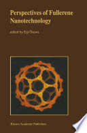 Perspectives of Fullerene Nanotechnology [E-Book] /