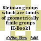 Kleinian groups which are limits of geometrically finile groups [E-Book] /
