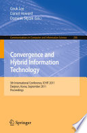 Convergence and Hybrid Information Technology [E-Book] : 5th International Conference, ICHIT 2011, Daejeon, Korea, September 22-24, 2011. Proceedings /