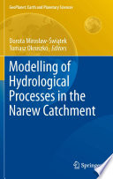 Modelling of Hydrological Processes in the Narew Catchment [E-Book] /