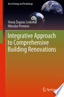 Integrative Approach to Comprehensive Building Renovations [E-Book] /