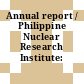Annual report / Philippine Nuclear Research Institute: 1994.