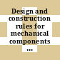 Design and construction rules for mechanical components of PWR nuclear islands : RCC-M. Sect. 2, 1. Materials.