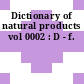 Dictionary of natural products vol 0002 : D - f.