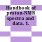 Handbook of proton-NMR spectra and data. 1.
