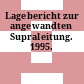 Lagebericht zur angewandten Supraleitung. 1995.