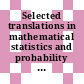 Selected translations in mathematical statistics and probability vol 0001. 1.