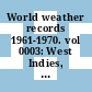 World weather records 1961-1970. vol 0003: West Indies, South and CentralAmerica.