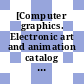 [Computer graphics. Electronic art and animation catalog [Compact Disc] : SIGGRAPH 1999 conference proceedings, August 8-13, 1999 Los Angeles, California]