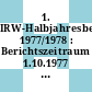1. IRW-Halbjahresbericht 1977/1978 : Berichtszeitraum 1.10.1977 - 31.3.1978 [E-Book]