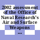 2002 assessment of the Office of Naval Research's Air and Surface Weapons Technology Program / [E-Book]