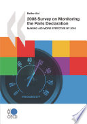 2008 Survey on Monitoring the Paris Declaration [E-Book]: Making Aid More Effective by 2010 /