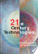 21st Century Technologies [E-Book]: Promises and Perils of a Dynamic Future /