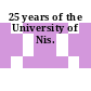25 years of the University of Nis.