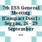 7th ESS General Meeting [Compact Disc] : Seggau, 26 - 29 September 2001 /