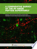 A comparative survey of the RF-amide peptide superfamily [E-Book] /