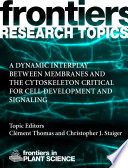 A dynamic interplay between membranes and the cytoskeleton critical for cell development and signaling [E-Book] /