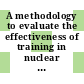 A methodology to evaluate the effectiveness of training in nuclear facilities [E-Book] /