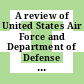 A review of United States Air Force and Department of Defense aerospace propulsion needs / [E-Book]