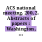 ACS national meeting. 200, 2. Abstracts of papers : Washington, DC, 26.-31.8.1990.