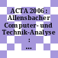 ACTA 2006 : Allensbacher Computer- und Technik-Analyse : Berichtsband /