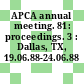 APCA annual meeting. 81: proceedings. 3 : Dallas, TX, 19.06.88-24.06.88