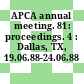 APCA annual meeting. 81: proceedings. 4 : Dallas, TX, 19.06.88-24.06.88