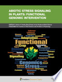Abiotic Stress Signaling in Plants: Functional Genomic Intervention [E-Book] /