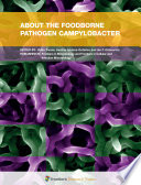 About the Foodborne Pathogen Campylobacter [E-Book] /