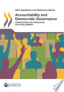 Accountability and Democratic Governance [E-Book]: Orientations and Principles for Development /