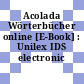 Acolada Wörterbücher online [E-Book] : Unilex IDS electronic dictionaries