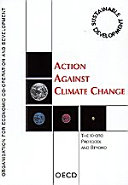 Action against climate change : the Kyoto protocol and beyond /