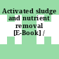 Activated sludge and nutrient removal [E-Book] /
