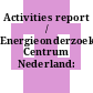 Activities report / Energieonderzoek Centrum Nederland: 1993.