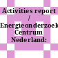 Activities report / Energieonderzoek Centrum Nederland: 1994.