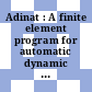Adinat : A finite element program for automatic dynamic incremental nonlinear analysis of temperatures. Users manual.