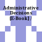 Administrative Decisions [E-Book] /