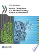 Adults, Computers and Problem Solving [E-Book]: What's the Problem? /